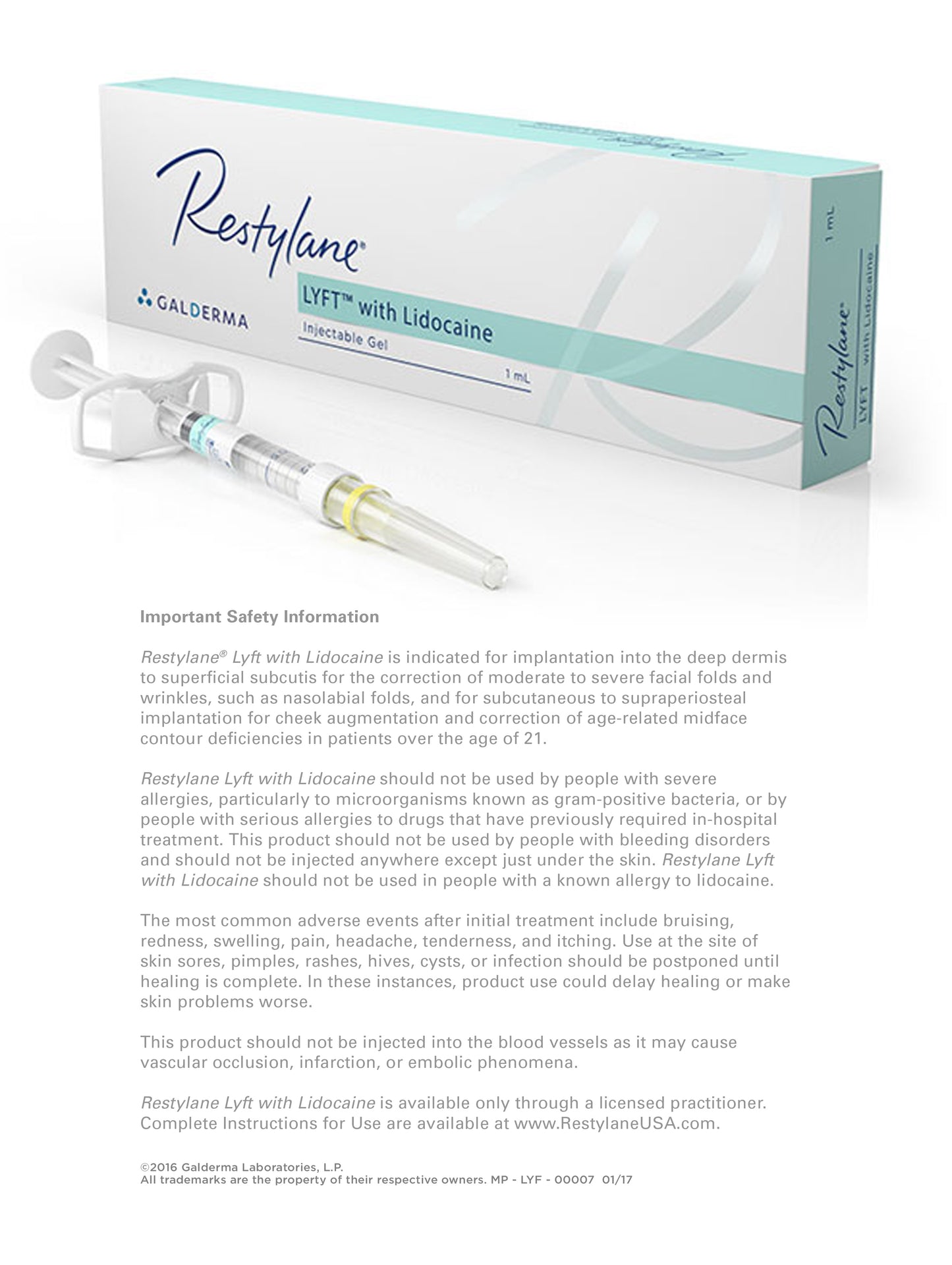 Restylane Lyft 1mL * Minimum Order in Restylane SKU is 6 Syringes - Can Mix and Match * Can take 7 to 10 business days to process first order. (SHIPS TO MEDICAL OFFICE ONLY)